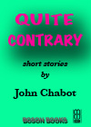 Title details for Quite Contrary by John Chabot - Available